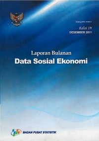 Laporan bulanan data sosial ekonomi edisi 19