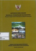 Laporan hasil kajian masalah perbatasan Kalimantan (PJP pembangunan wilayah perbatasan)