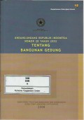 Undang-Undang Republik Indonesia nomor 28 tahun 2002 tentang bangunan gedung