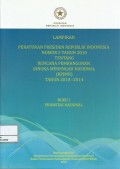 Lampiran Peraturan Presiden Republik Indonesia nomor 5 tahun 2010 tentang rencana pembangunan jangka menengah nasional (RPJMN) tahun 2010-2014 : buku I prioritas nasional