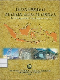 Indonesia mining and mineral prospective industry