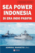 Sea power Indonesia di era Indo Pasifik