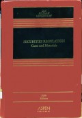 Securities regulation : cases and materials