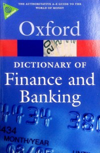 Oxford dictionary of finance and banking