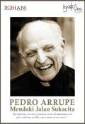 Pedro Arrupe : mendaki jalan sukacita