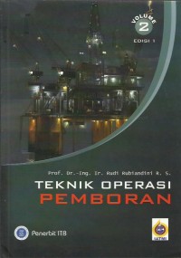 Teknik operasi pemboran : volume 2