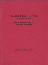 The Hindu ethics of Holy Veda as found in Bali