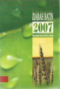 Ziarah batin 2007 : renungan dan catatan harian