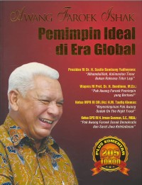 Awang Faroek Ishak : pemimpin ideal di era global