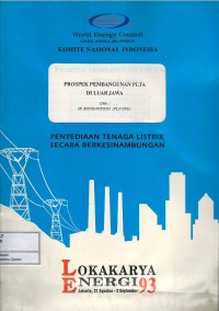 Komite Nasional Indonesia : prospek pembangunan PLTA di luar Jawa