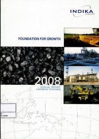 Foundation for growth : annual report = laporan tahunan 2008