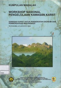 Kumpulan makalah workshop nasional pengelolaan kawasan karst