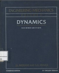 Engineering mechanics : volume 2 : dynamics : second edition