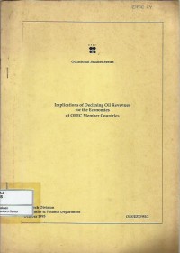 Occasional studies serie : implications of declining oil revenues for the economies of OPEC member countries