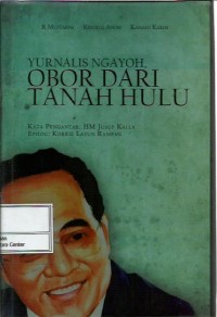 Yurnalis Ngayoh : obor dari tanah hulu