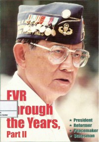 FVR through the years part II : president, reformer, peacemaker, statesman