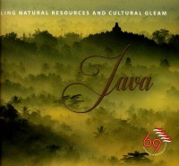 Java : unveiling natural resources and cultural gleam