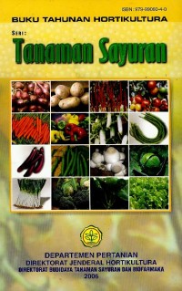 Buku tahunan hortikultura : tanaman sayuran