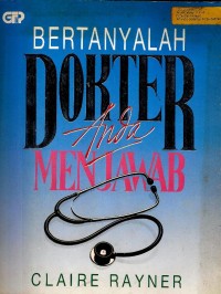 Bertanyalah dokter anda menjawab