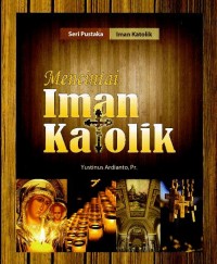 Mencintai iman Katolik