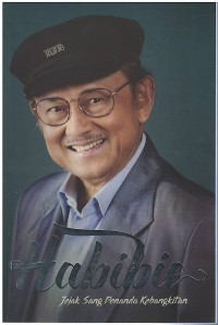 Habibie the series : jejak sang penanda kebangkitan