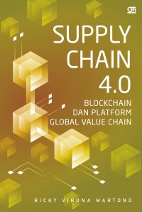 Supply chain 4.0 : blockchain dan platform global value chain