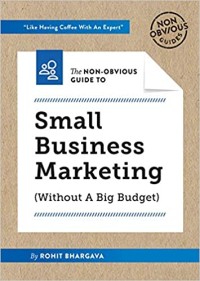 Small business marketing : (without a big budget)