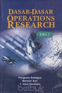 Dasar-dasar operations research : edisi 2