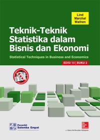 Teknik - Teknik Statistika Dalam Bisnis Dan Ekonomi = Statistical Techniques in Business and Economics