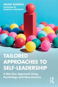 Tailored approaches to self-leadership : a bite-size approach using psychology and neuroscience