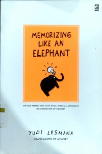 Memorizing like an elephant