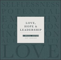 Love, hope, & leadership : a special edition