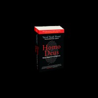 Homo deus : masa depan umat manusia