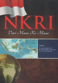 NKRI : dari masa ke masa