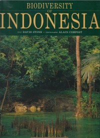 Biodiversity of Indonesia : tanah air