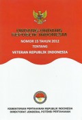 Undang-Undang Republik Indonesia nomor 15 tahun 2012 tentang veteran Republik Indonesia