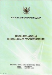 Pedoman pelaksanaan pengadaan calon pegawai negeri sipil