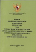 Ketetapan Majelis Permusyawaratan Rakyat Republik Indonesia nomor I/MPR/2003 tentang peninjauan terhadap materi dan status hukum ketetapan Majelis Permusyawaratan Rakyat sementara dan ketetapan Majelis Permusyawaratan Rakyat Republik Indonesia tahun 1960 sampai dengan tahun 2002