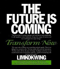 The future is coming : transform now