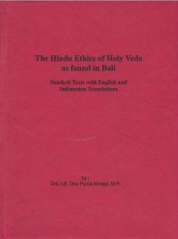 The Hindu ethics of Holy Veda as found in Bali