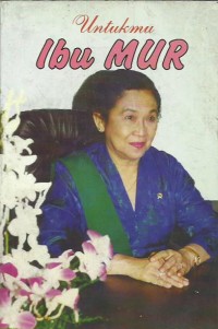 Untukmu Ibu Mur