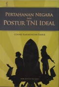Pertahanan negara dan postur TNI ideal