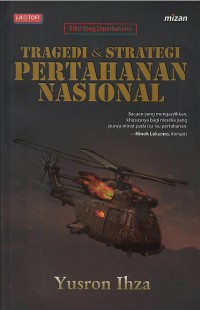 Tragedi & strategi pertahanan nasional