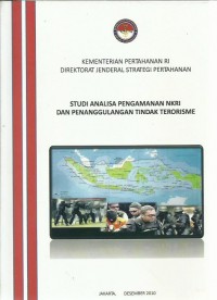 Studi analisa pengamanan NKRI dan penanggulangan tindak terorisme