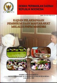 Kajian pelaksanaan pemberdayaan masyarakat melalui PNPM mandiri