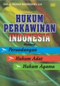 Hukum perkawinan Indonesia : menurut perundangan hukum adat hukum agama