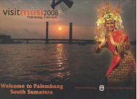 Visit Musi 2008 : Palembang - Indonesia