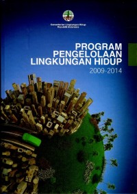 Program pengelolaan lingkungan hidup 2009-2014