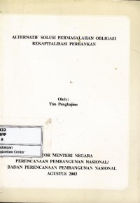 Alternatif solusi permasalahan obligasi rekapitalisasi perbankan