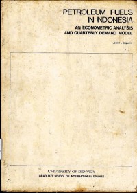 Petroleum fuels in Indonesia : an econometric analysis and quarterly demand model